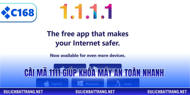 Cài mã 1111 giúp khóa máy an toàn nhanh