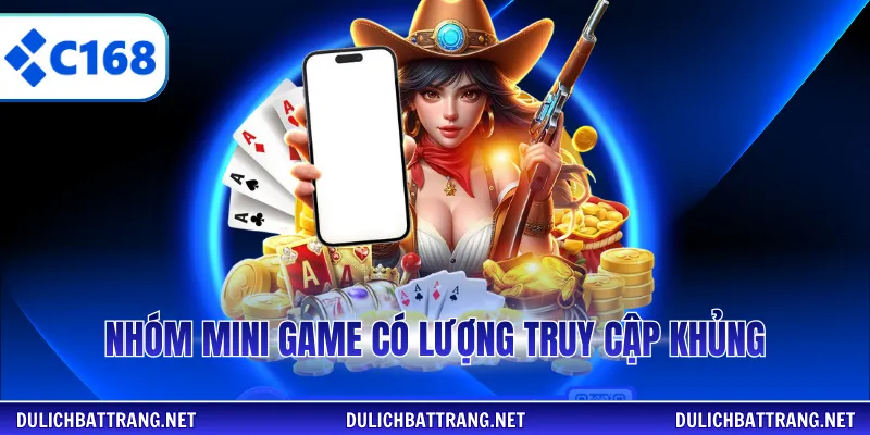 Nhóm mini game có lượng truy cập khủng